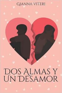 Dos almas y un desamor