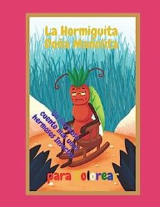 La Hormiguita Dona Manolita