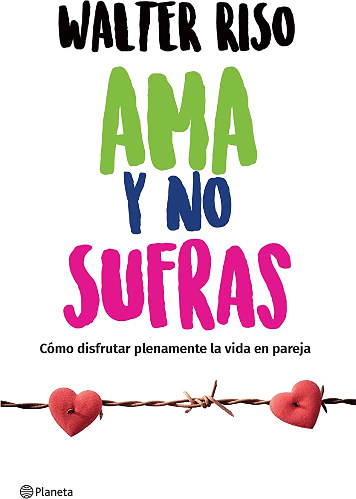 ama y no sufras