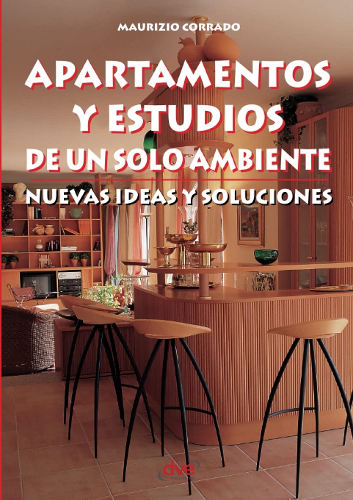 Libro Apartamentos y estudios de un solo ambiente (Spanish Edition) por Maurizio Corrado