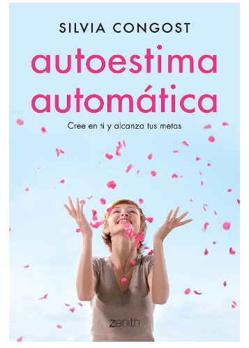 Libro: Autoestima automática por Silvia Congost Provensal