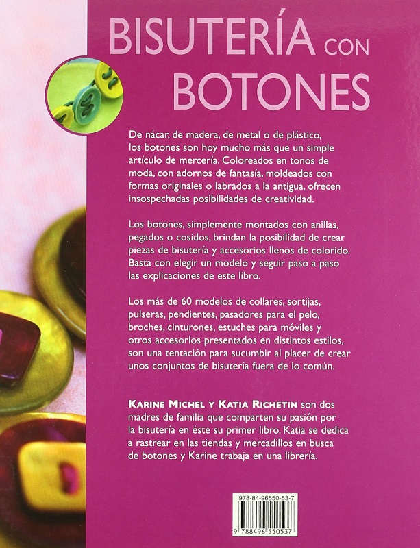 Libro Bisuteria Con Botones - Cinturones, Bolsos, Llaveros, Pasadores de Pelo (Spanish Edition) por MICHEL K.