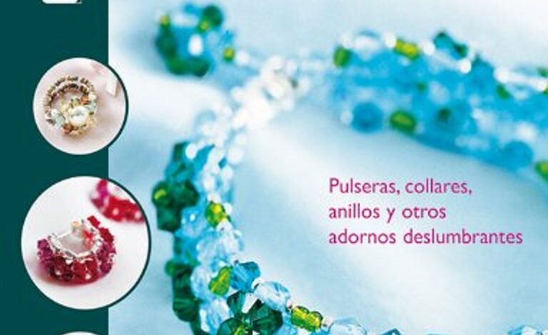 Libro Bisuteria Con Cuentas De Cristal - Pulseras, Collares, Anillos Y Otros Adornos Deslumbrantes por Christine Hooghe Sylvie Hooghe