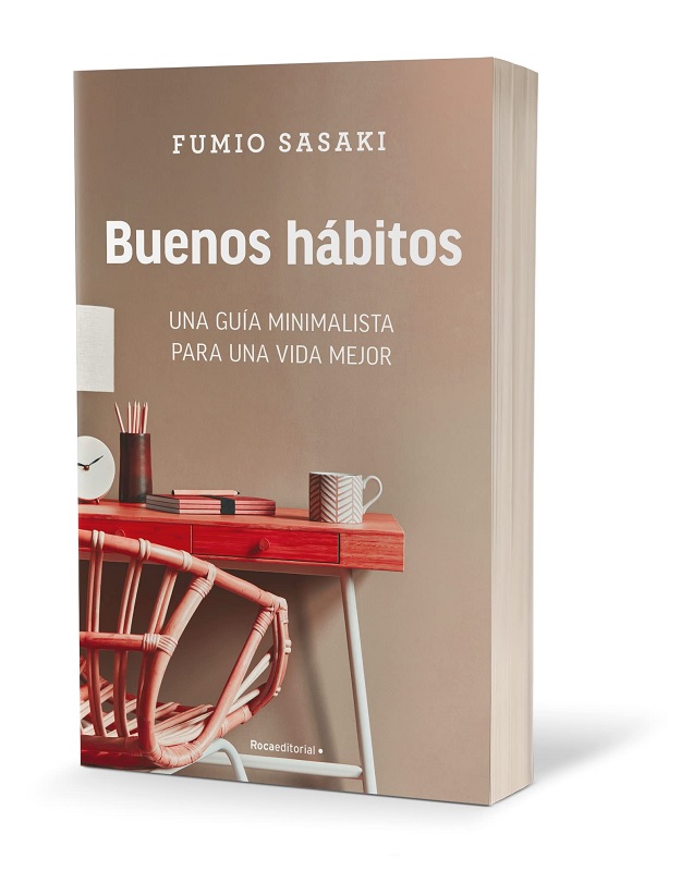 Libro Buenos hábitos - Una guía minimalista para una vida mejor por Fumio Sasaki