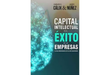 Libro Capital intelectual en el exito de las empresas La clave determinante en la era del conocimiento por Carlos G Calix