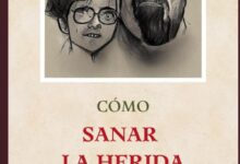 Libro: Cómo sanar la herida paterna por Marta Pascual Martínez