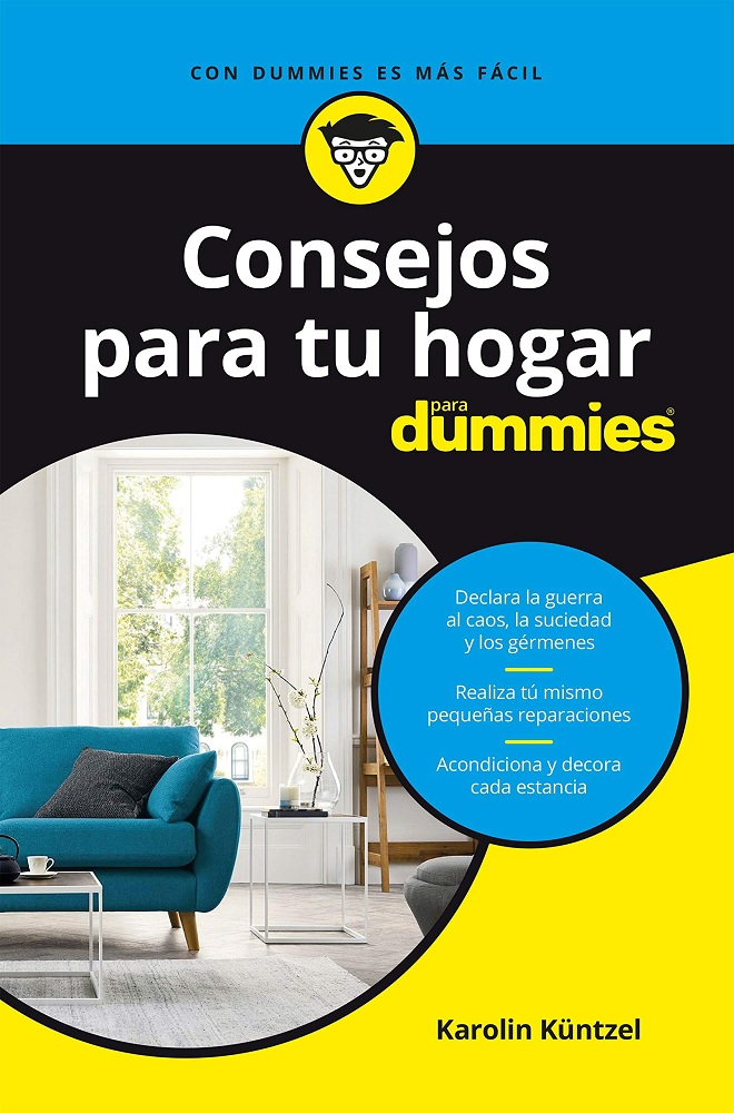Libro Consejos para tu hogar para dummies, por Karolin Küntzel