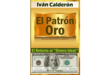 Libro El Patron Oro El Retorno al Dinero Ideal por Ivan Calderon