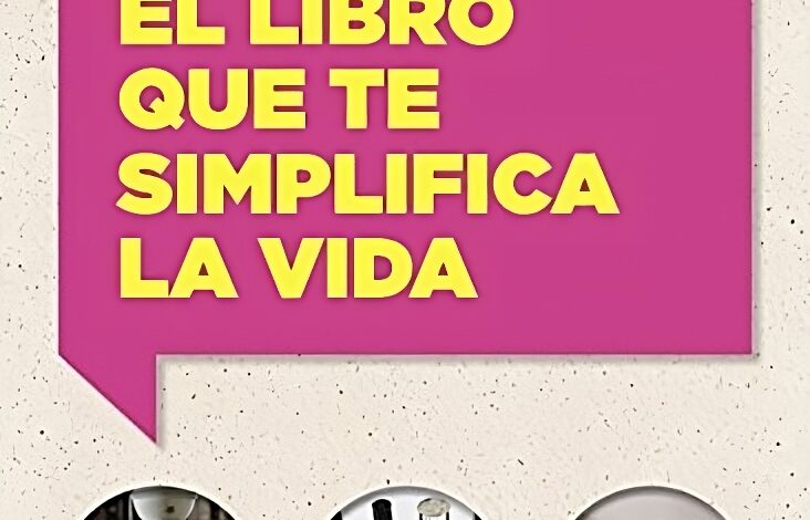 Libro El libro que te simplifica la vida - 91 ideas geniales para cada día por Letizia Cafasso