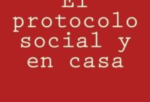Libro El protocolo social y en casa por Joaquín Socías Márquez