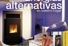 Libro Energías alternativas en nuestro hogar de Bo Hanus