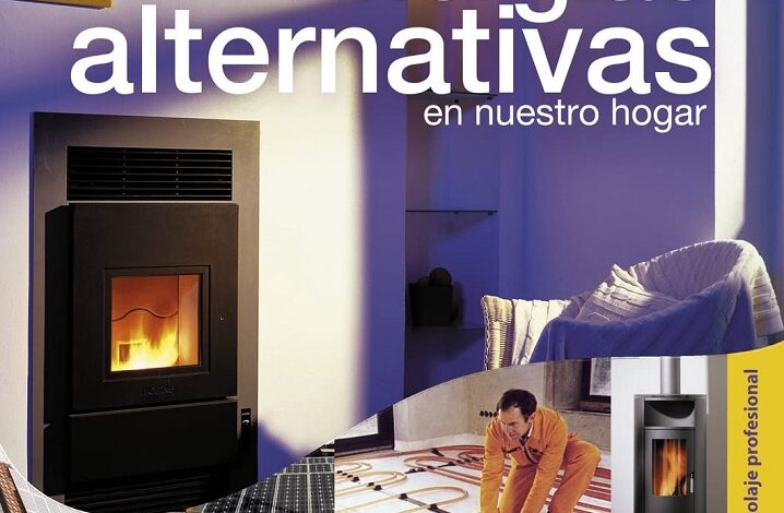 Libro Energías alternativas en nuestro hogar de Bo Hanus