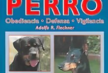 Libro Entrene a su perro - Obediencia, defensa y vigilancia por Adolfo R. Flechner