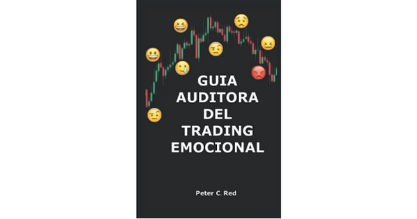 Libro GUIA AUDITORA DEL TRADING EMOCIONAL de Peter C Red