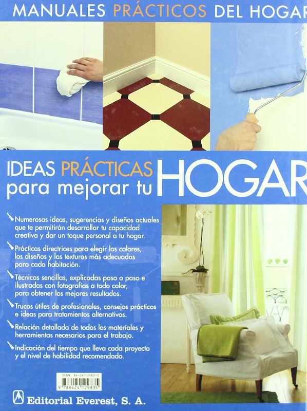 Libro Ideas Practicas Para Mejorar Tu Hogar - Con explicaciones Paso a Paso para Conseguir El Hogar Que Siempre Habías Soñado por David Holloway