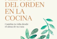Libro La alegría del orden en la cocina - Cambia tu vida desde el alma de tu casa por Roberta Schira