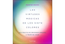 Libro: Las virtudes mágicas de los siete colores por Montse Osuna