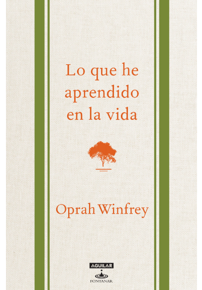 Libro: Lo que he aprendido en la vida por Oprah Winfrey