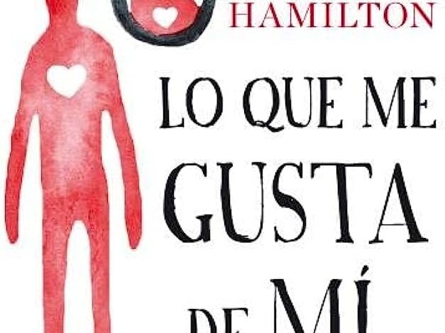 Libro: Lo que me gusta de mi por David R. Hamilton