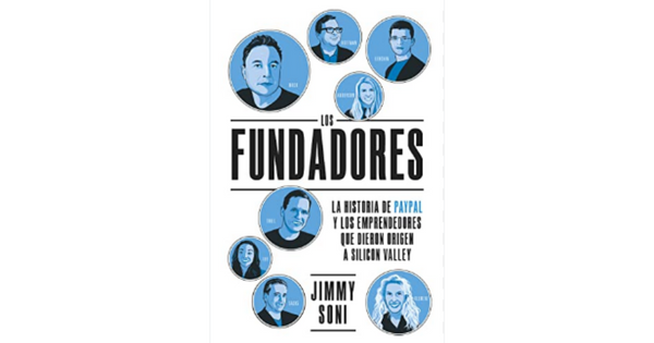 Libro Los Fundadores por Jimmy Soni