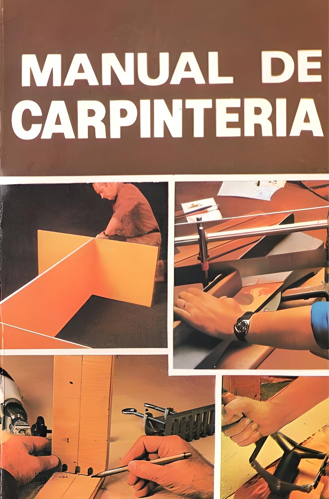 ≫ Libro Manual De Carpintería Manuales De Carpintería Nº 1 Por