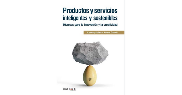 Libro Productos y servicios inteligentes y sostenibles 0 por Llorenc Guilera