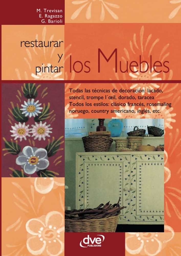 Libro Restaurar y pintar los muebles (Spanish Edition) por M. Trevisan