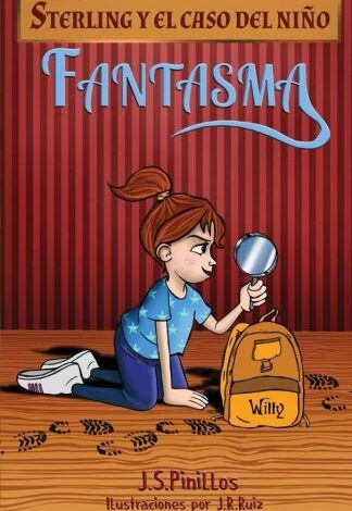 Libro: Sterling y el caso del niño fantasma por J.S.Pinillos