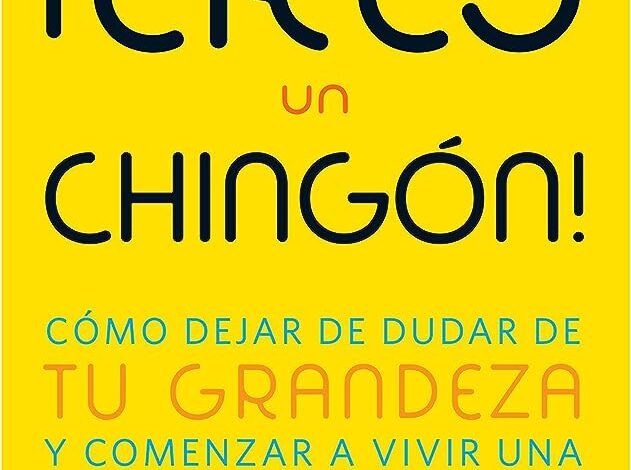 Libro-¡Eres-un-chingon-por-Jen-Sincero