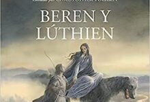 Libro: Beren y Lúthien por J. R. R. Tolkien