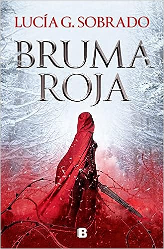 Libro: Bruma Roja / Red Haze por Lucía G Sobrado