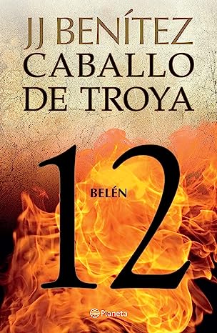 Libro: Belén. Caballo de Troya 12 por J.J. Benítez