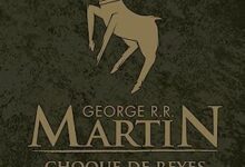 Libro: Choque de reyes por George R. R. Martin