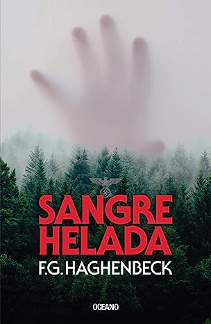 Libro: Sangre helada por F.G. Haghenbeck