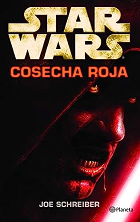 Libro: Star Wars. Cosecha Roja por Joe Schreiber