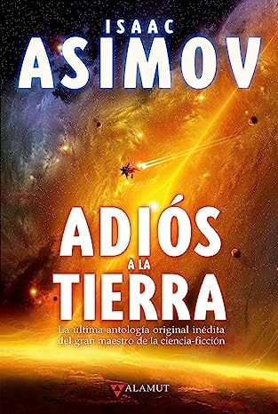 Libro: Adiós a la Tierra por Isaac Asimov