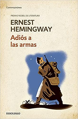 Libro: Adiós a Las Armas / A Farewell to Arms por Ernest Hemingway