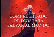 Libro: Comí el hígado de Dios para salvar al mundo por J. C. Domínguez
