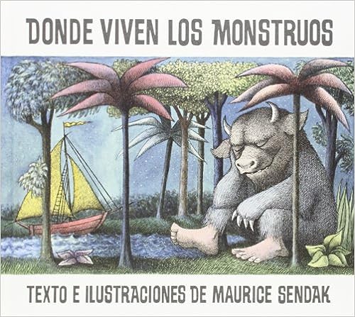 Libro: Donde viven los monstruos (Spanish Edition) por Maurice Sendak