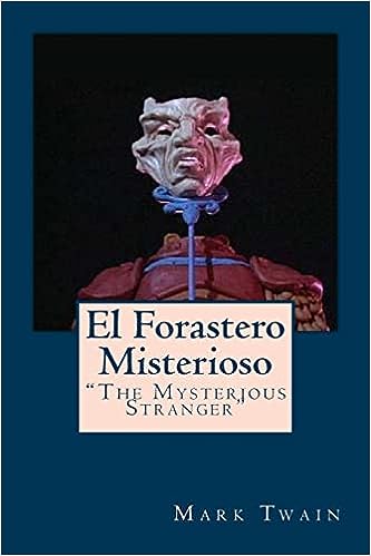 Libro: El Forastero Misterioso por Mark Twain