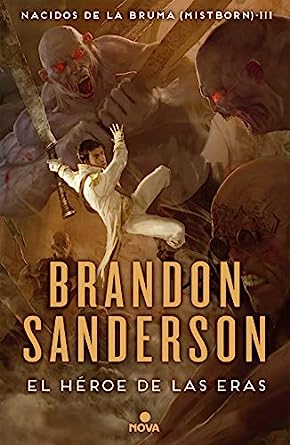 Libro: El Héroe de Las Eras / The Hero of Ages por Brandon Sanderson