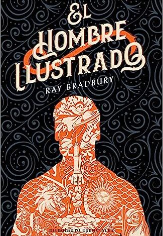 Libro: El hombre ilustrado por Ray Bradbury