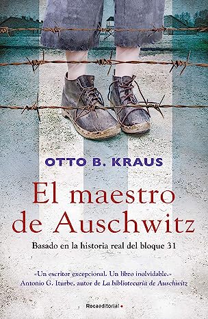 Libro: El maestro de Auschwitz por Otto Kraus