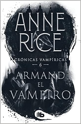 Libro: El vampiro Armand por Anne Rice