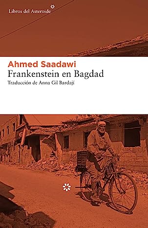 Libro: Frankenstein en Bagdad por Ahmed Saadawi