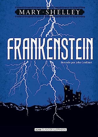 Libro: Frankenstein por Mary Shelley