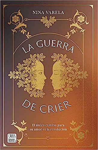 Libro: La Guerra de Crier por Nina Varela