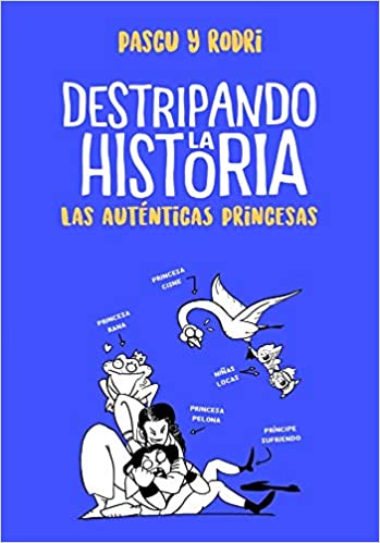 Libro: Las Auténticas Princesas por Alvaro Pascual