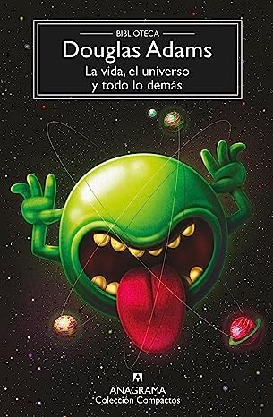 Libro: La vida, el universo y todo lo demás por Douglas Adams