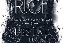 Libro: Lestat el vampiro: 2 por Anne Rice